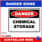 DANGER SIGN - DS-137 - CHEMICAL STORAGE